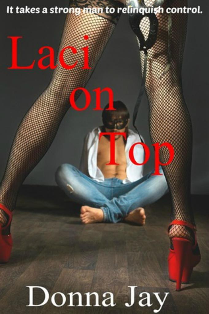 Laci on Top