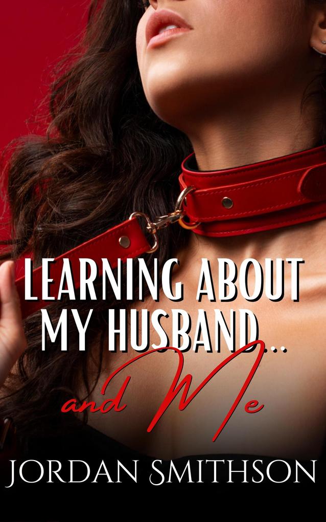 Learning About My Husband... and Me