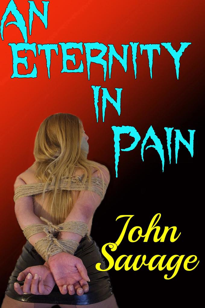 An Eternity in Pain