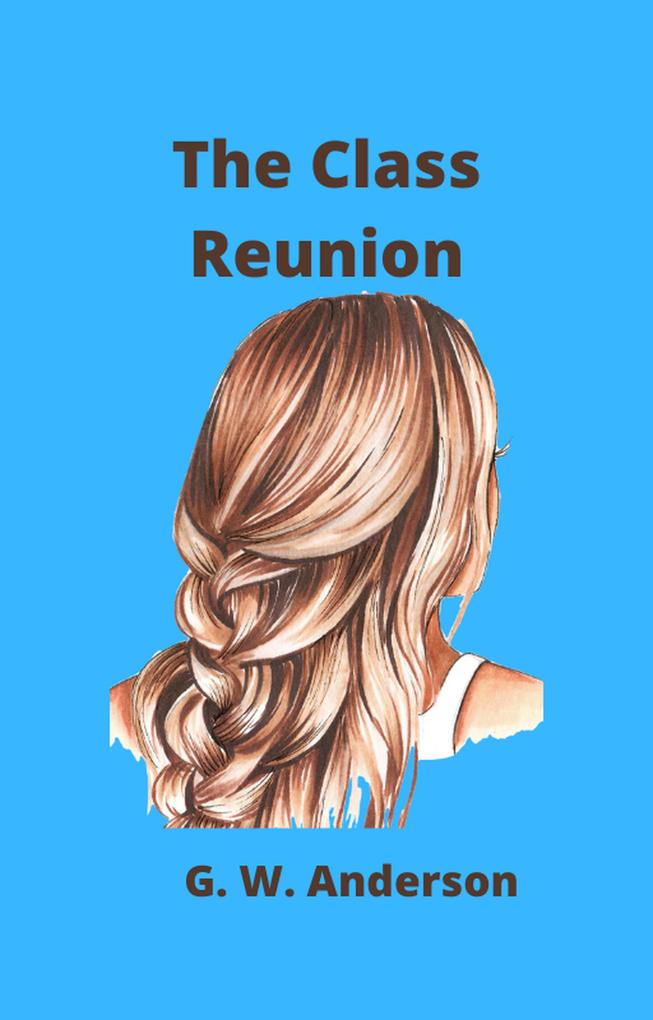 The Class Reunion