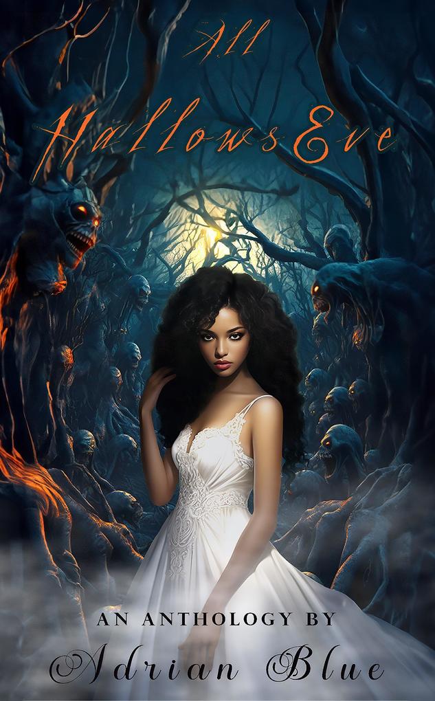 All Hallows Eve