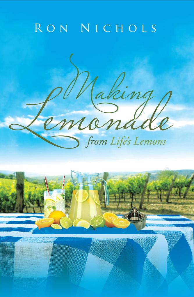 Making Lemonade from Life's Lemons