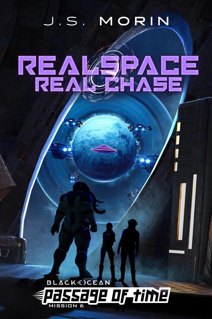 Realspace Real Chase (Black Ocean: Passage of Time #6)