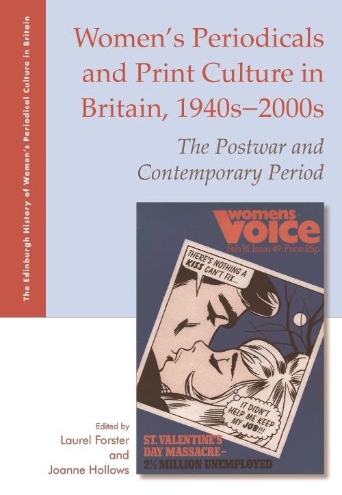 Women's Periodicals and Print Culture in Britain 1940s-2000s