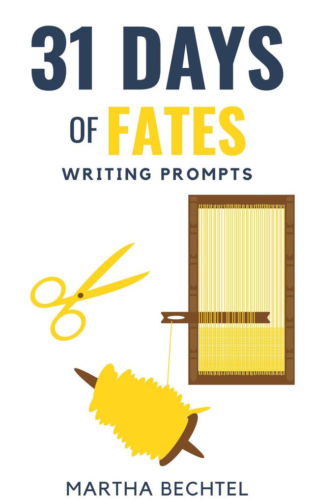31 Days of Fates (Writing Prompts)