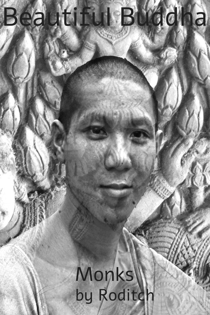 Buddha's Beauty Monks