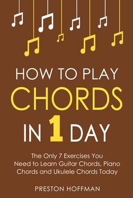 How to Play Chords