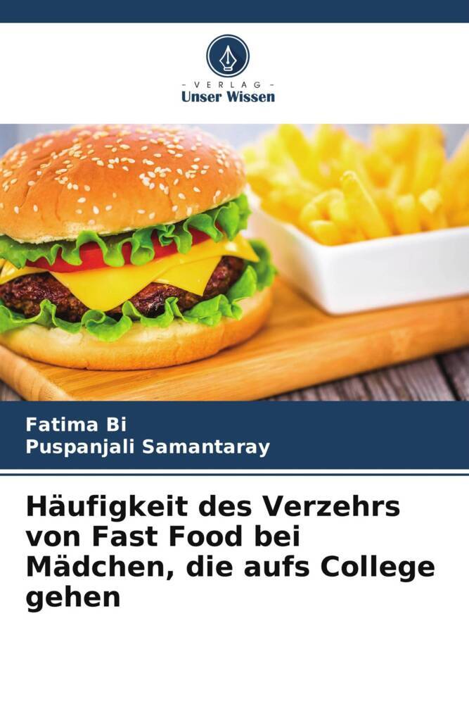 Häufigkeit des Verzehrs von Fast Food bei Mädchen die aufs College gehen