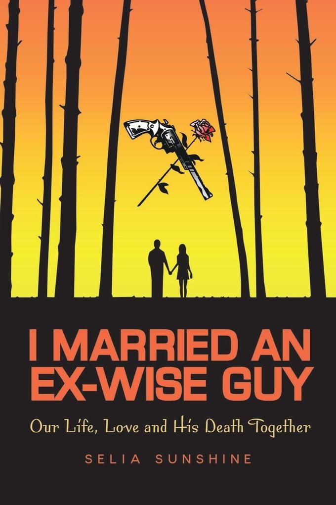 I Married an Ex-Wise Guy