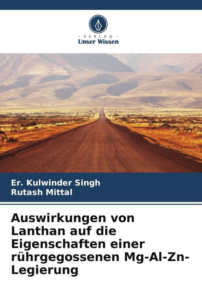 Auswirkungen von Lanthan auf die Eigenschaften einer rührgegossenen Mg-Al-Zn-Legierung