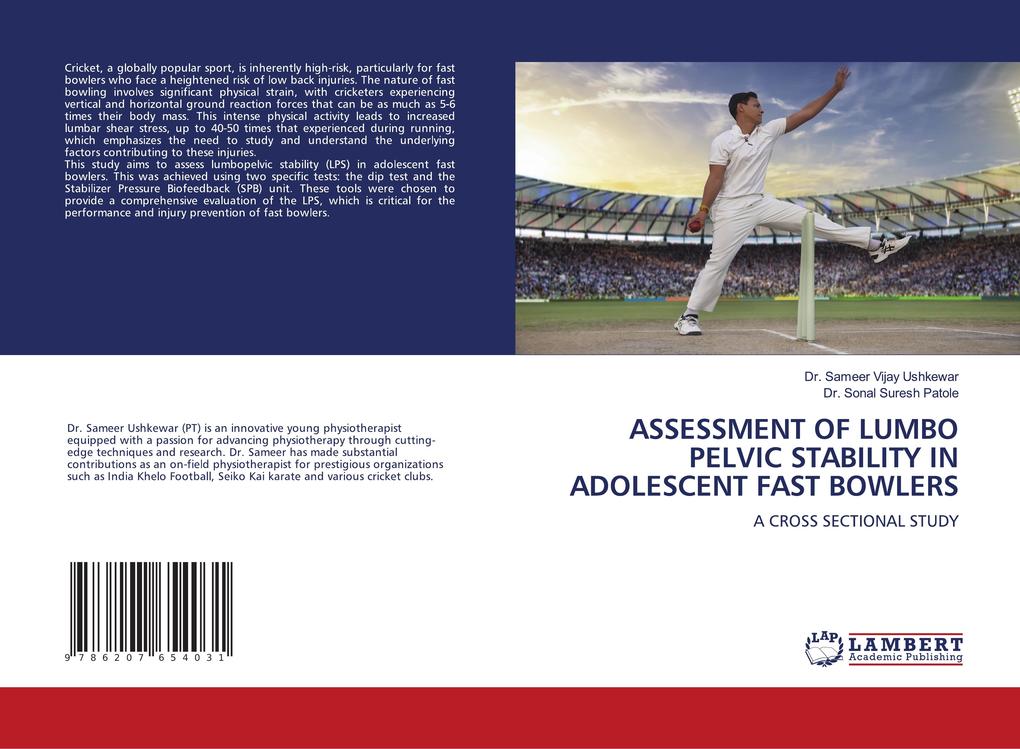 ASSESSMENT OF LUMBO PELVIC STABILITY IN ADOLESCENT FAST BOWLERS