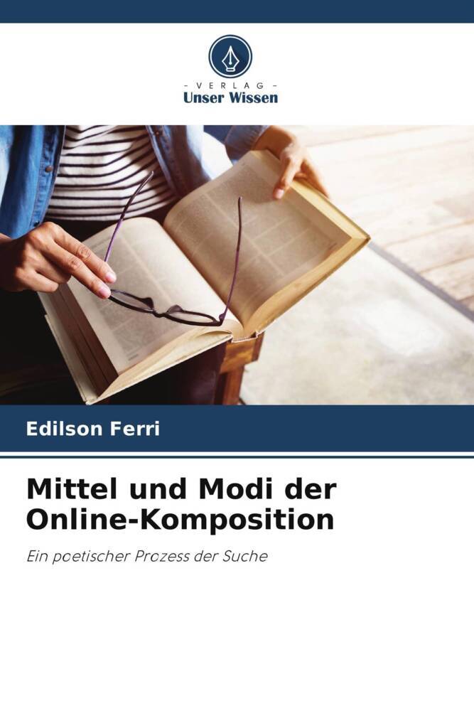 Mittel und Modi der Online-Komposition