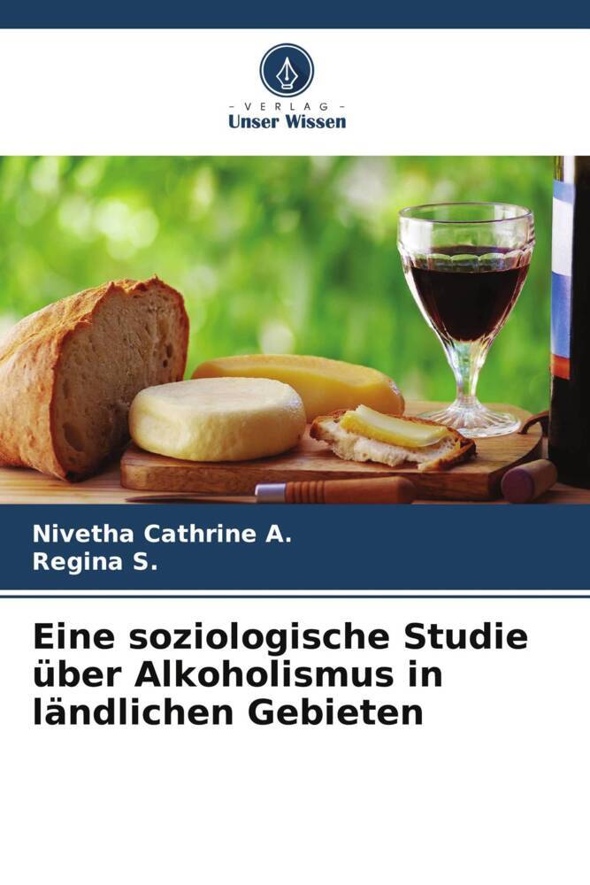 Eine soziologische Studie über Alkoholismus in ländlichen Gebieten