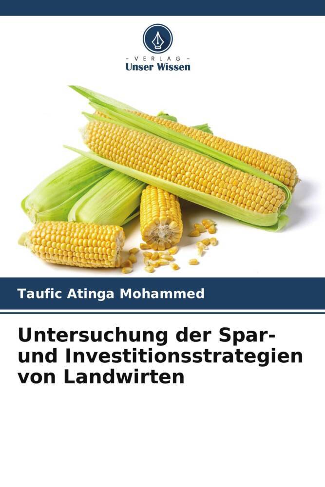Untersuchung der Spar- und Investitionsstrategien von Landwirten