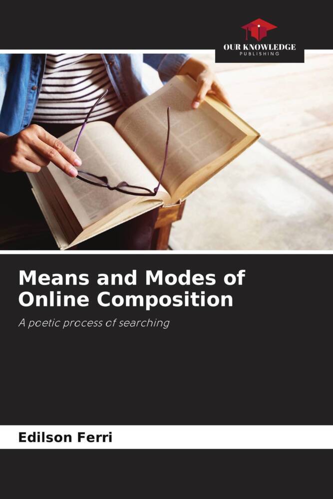 Means and Modes of Online Composition