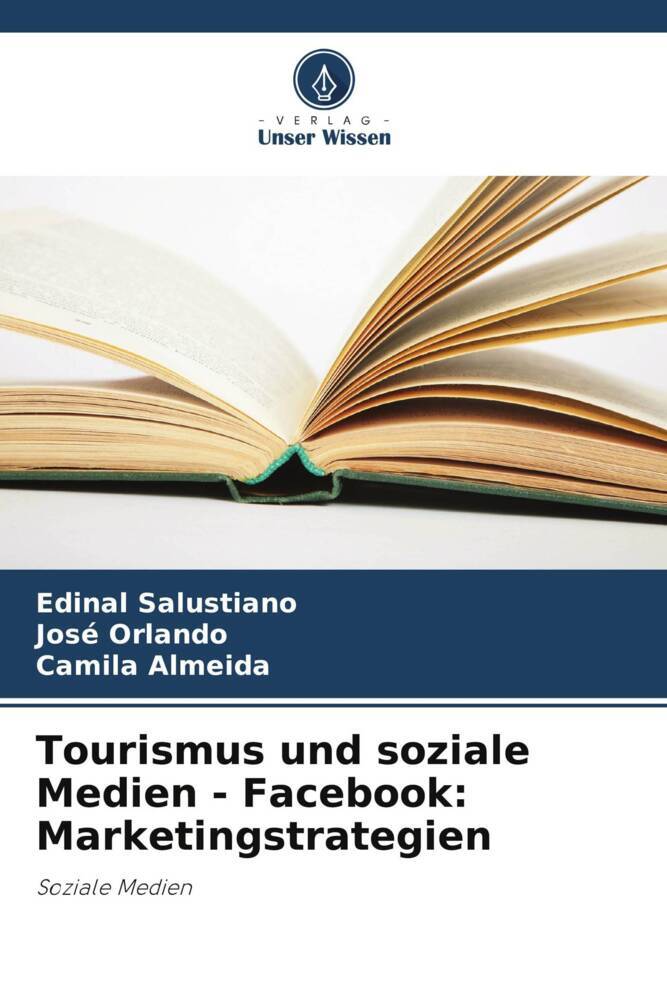 Tourismus und soziale Medien - Facebook: Marketingstrategien