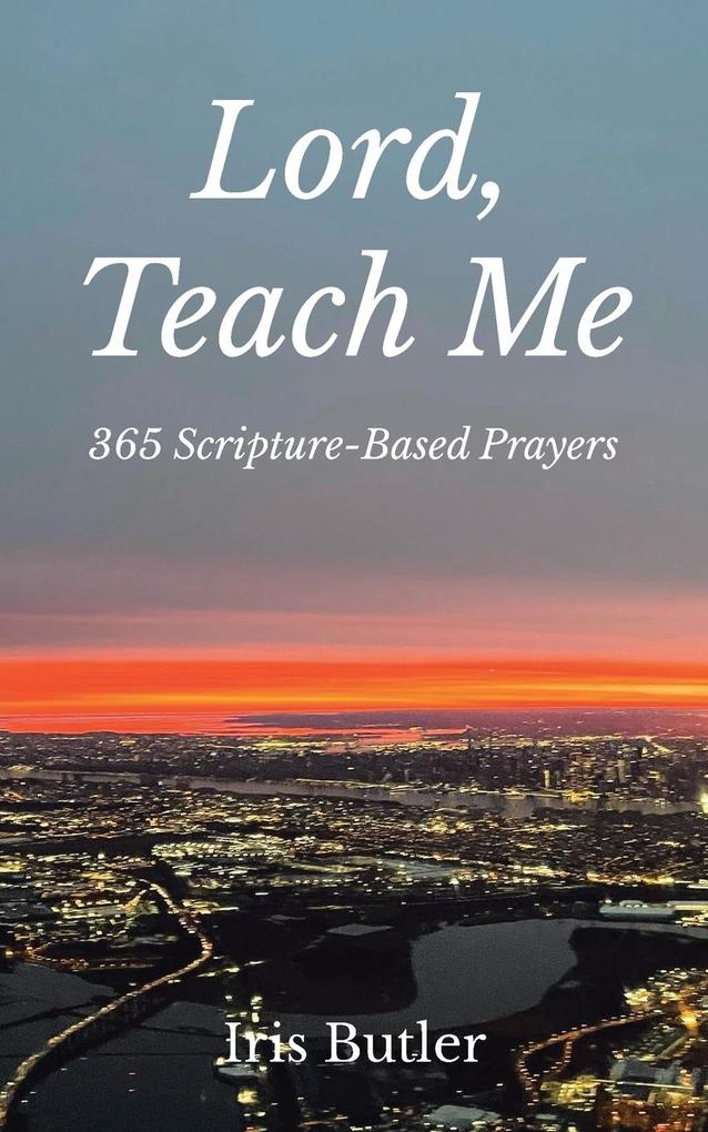 Lord Teach Me