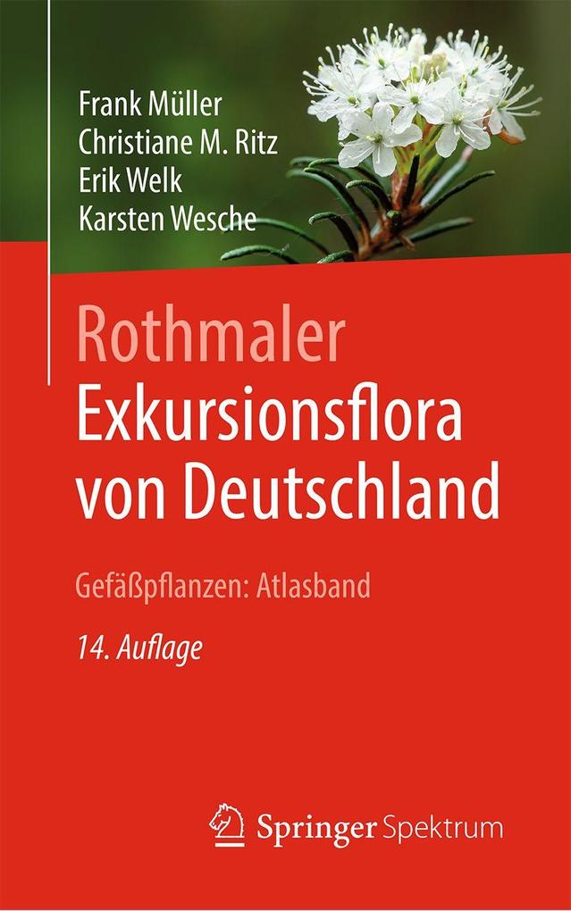 Springer-Verlag GmbH Rothmaler - Exkursionsflora Von Deutschland Gefäßpflanzen, Atlasband