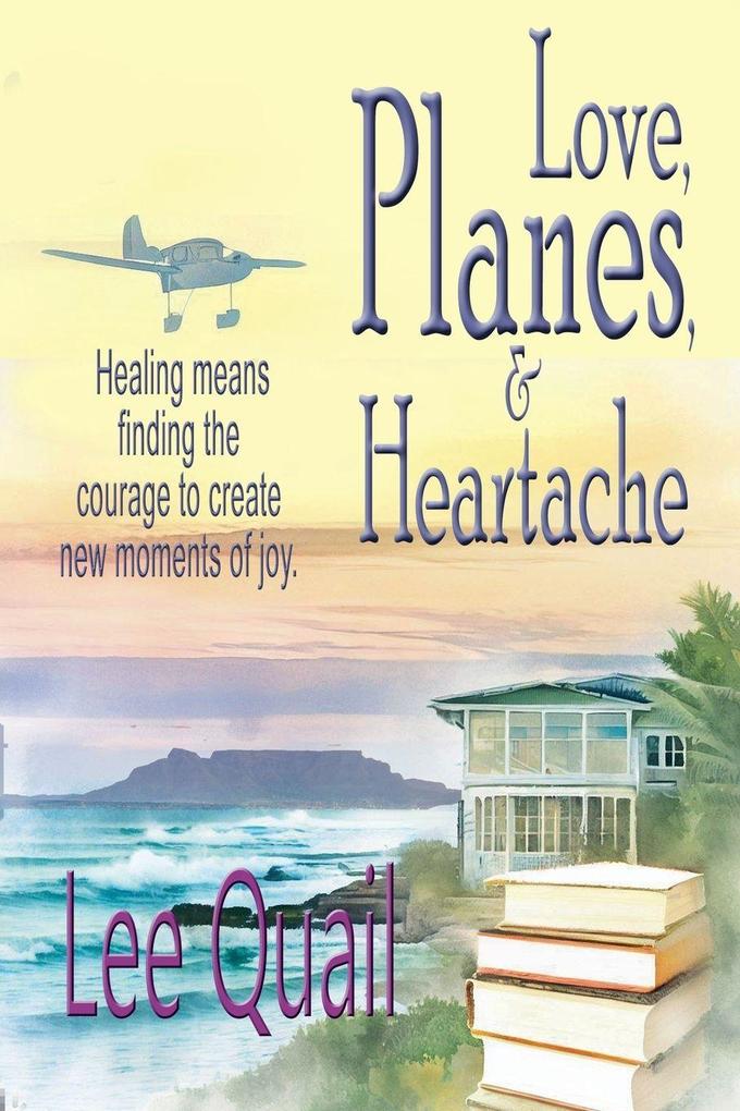 Love Planes & Heartache