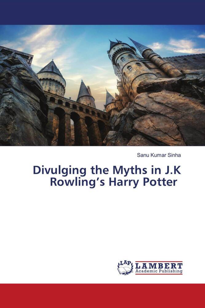 Divulging the Myths in J.K Rowling's Harry Potter