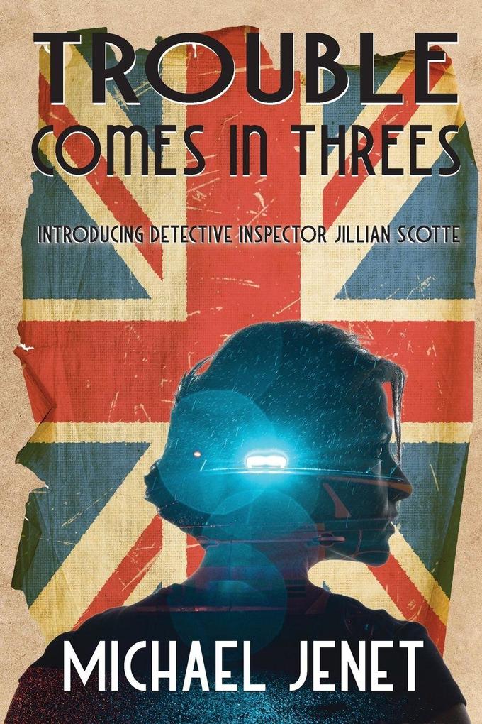 Trouble Comes In Threes