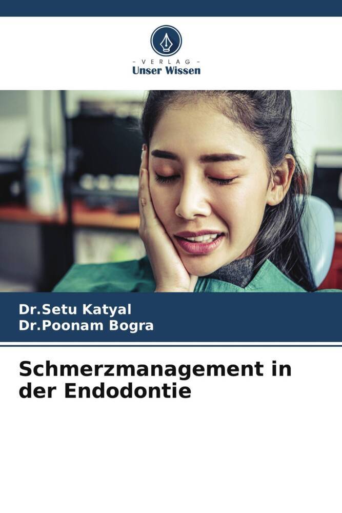 Schmerzmanagement in der Endodontie