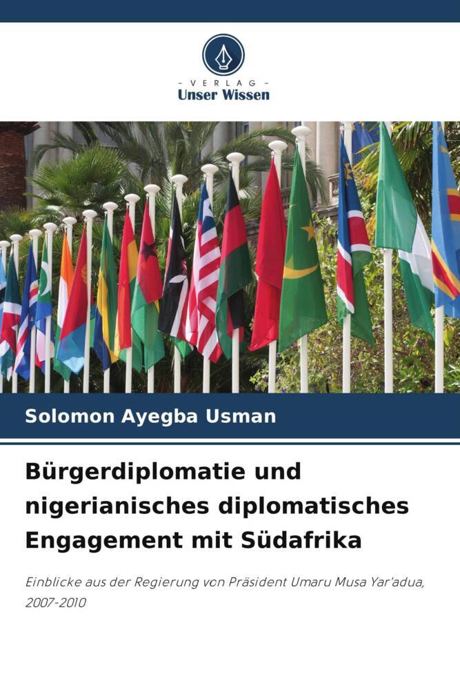 Bürgerdiplomatie und nigerianisches diplomatisches Engagement mit Südafrika