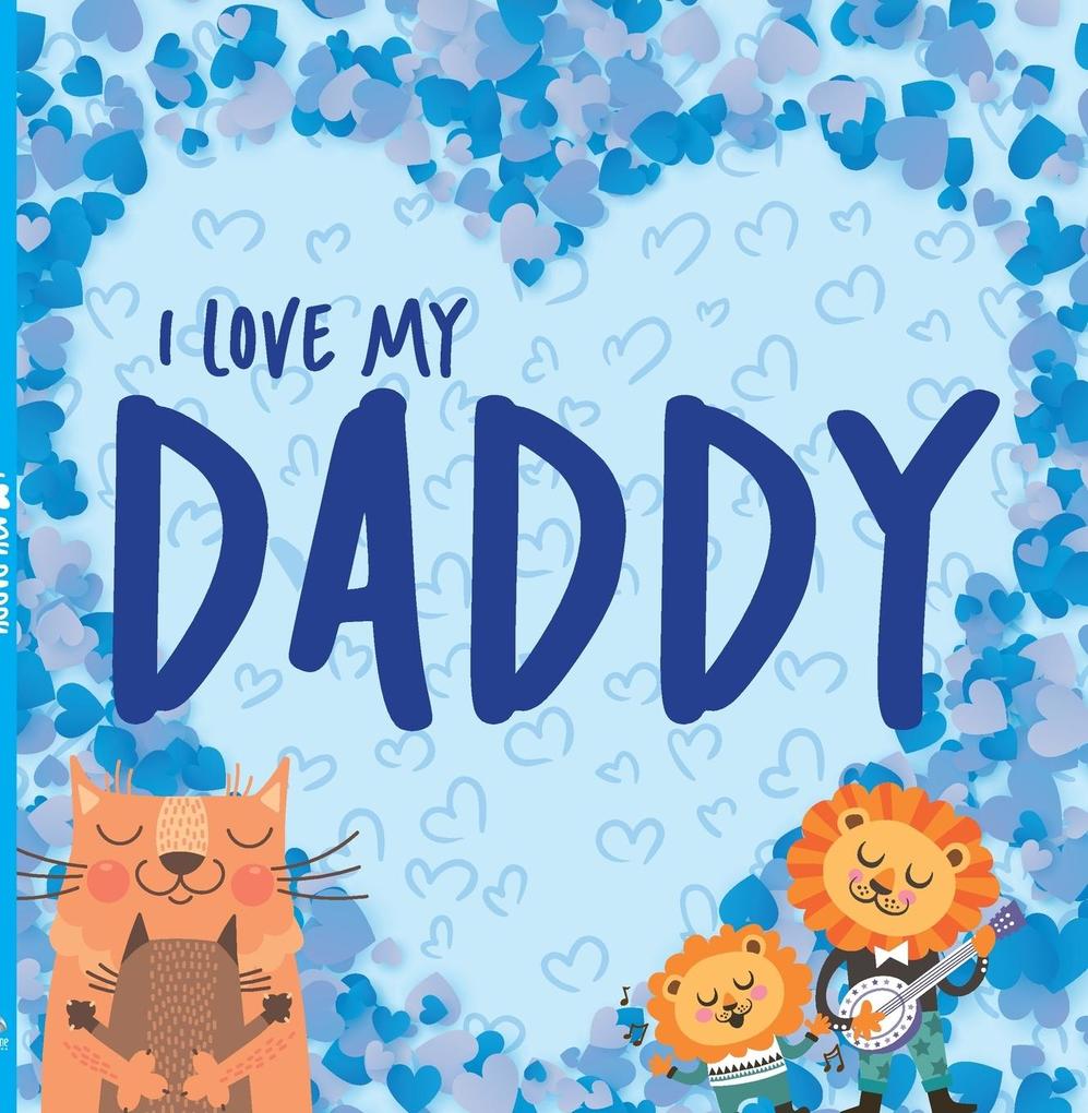 I Love My Daddy