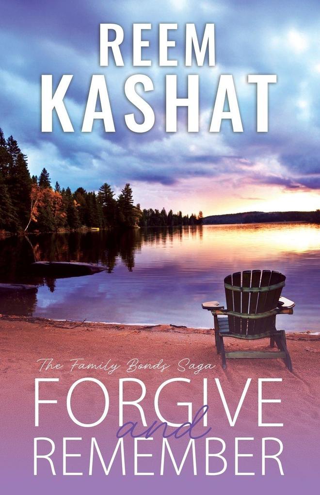 Forgive And Remember