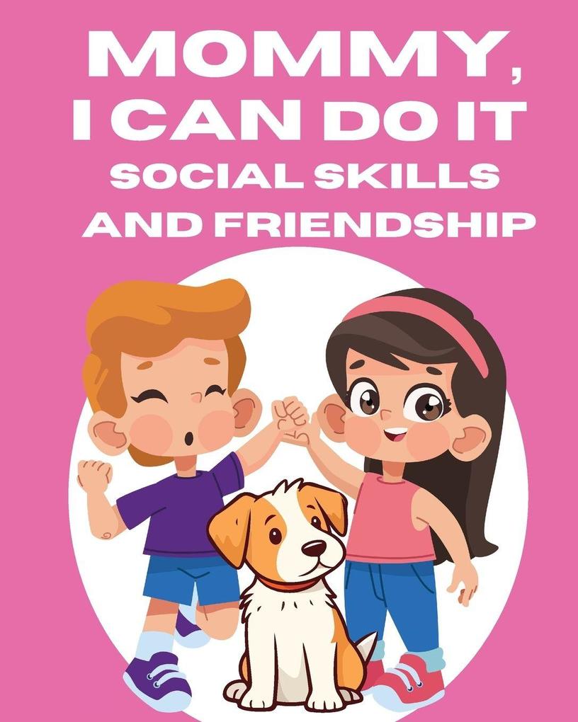 Mommy I Can Do It