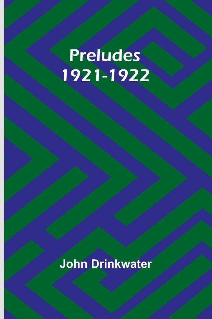 Preludes 1921-1922