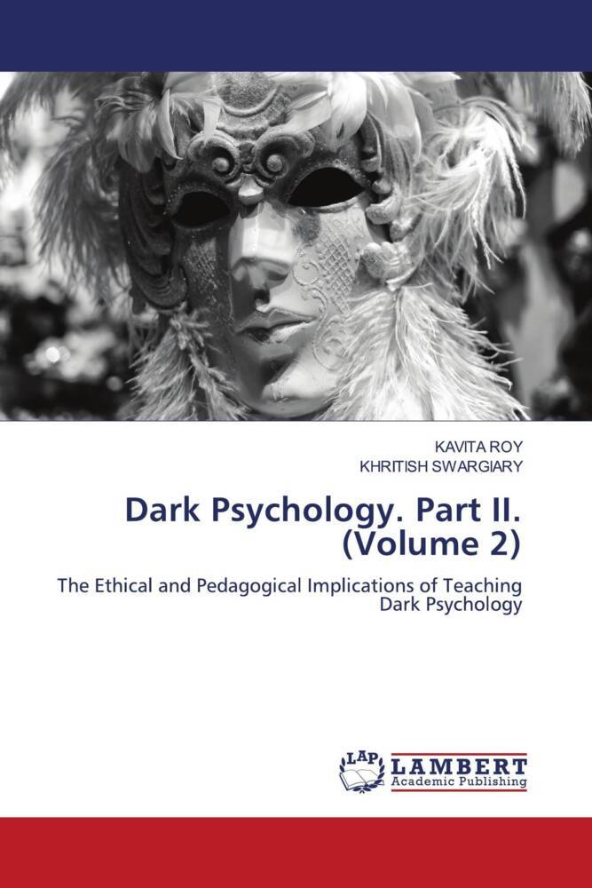 Dark Psychology. Part II. (Volume 2)