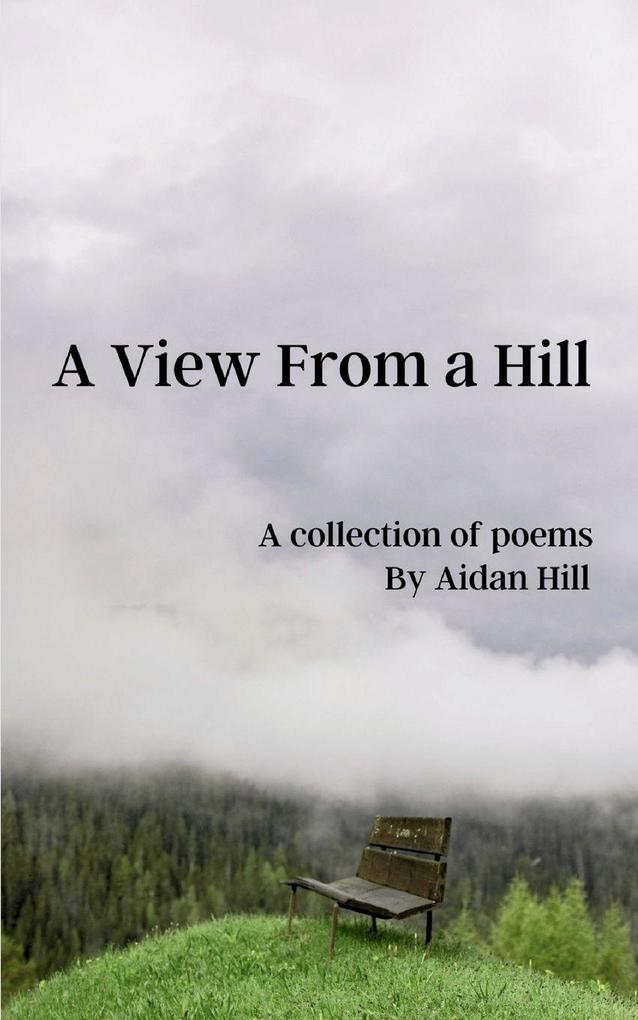 A View From a Hill