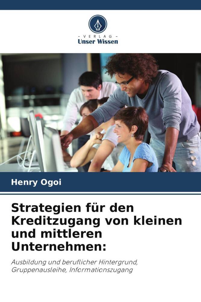 Strategien für den Kreditzugang von kleinen und mittleren Unternehmen: