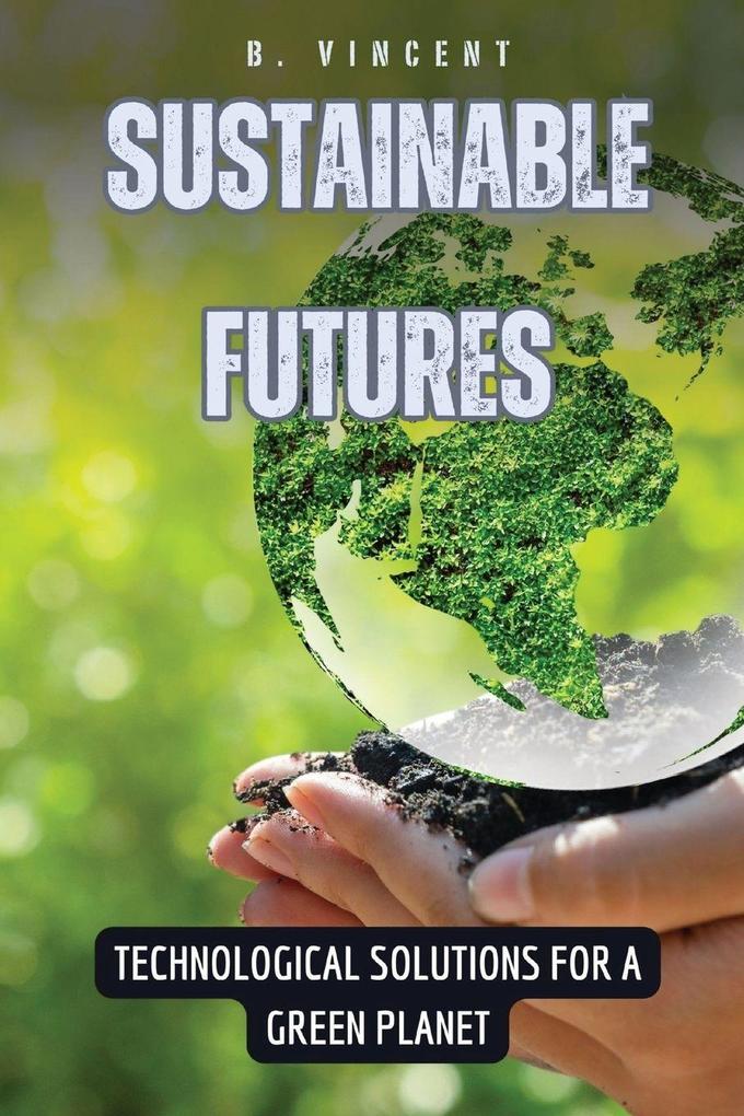 Sustainable Futures