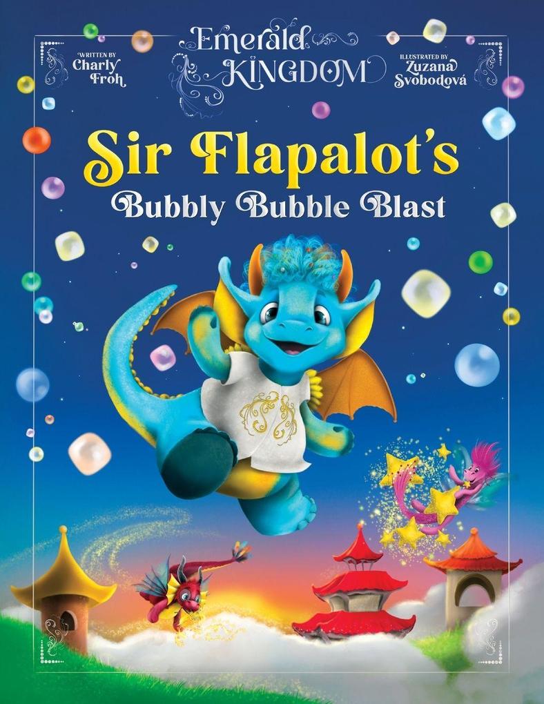 Sir Flapalot's Bubbly Bubble Blast (Discontinued Edition)