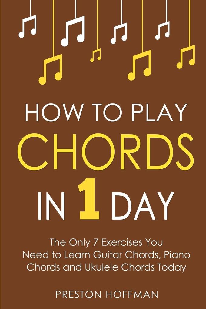 How to Play Chords