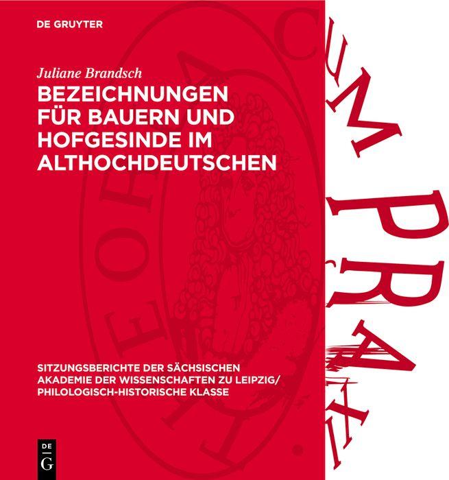 Bezeichnungen für Bauern und Hofgesinde im Althochdeutschen