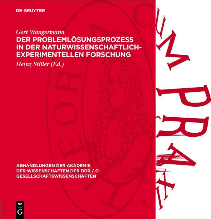 Der Problemlösungsprozeß in der naturwissenschaftlich-experimentellen Forschung