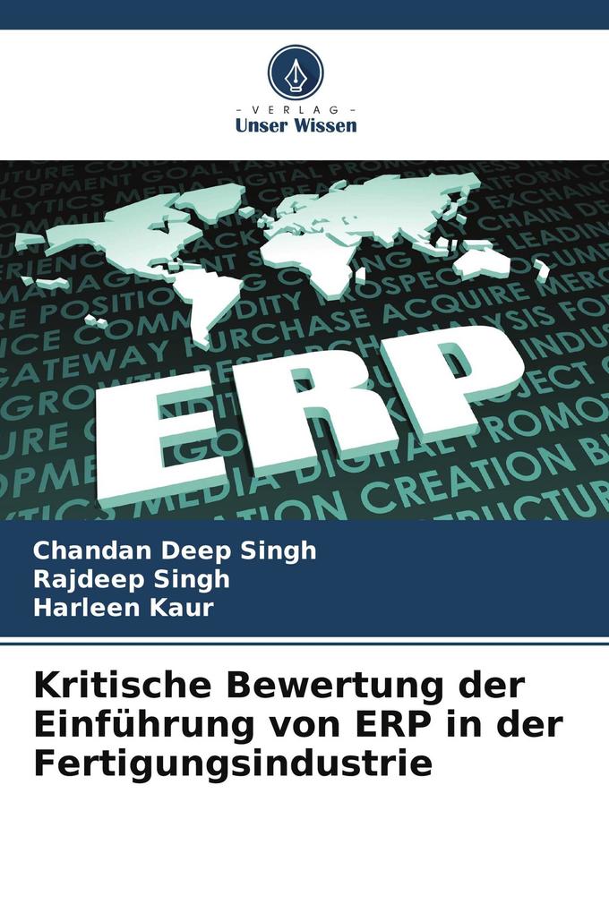 Kritische Bewertung der Einführung von ERP in der Fertigungsindustrie