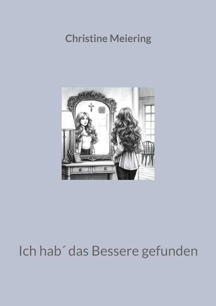 Ich hab das Bessere gefunden