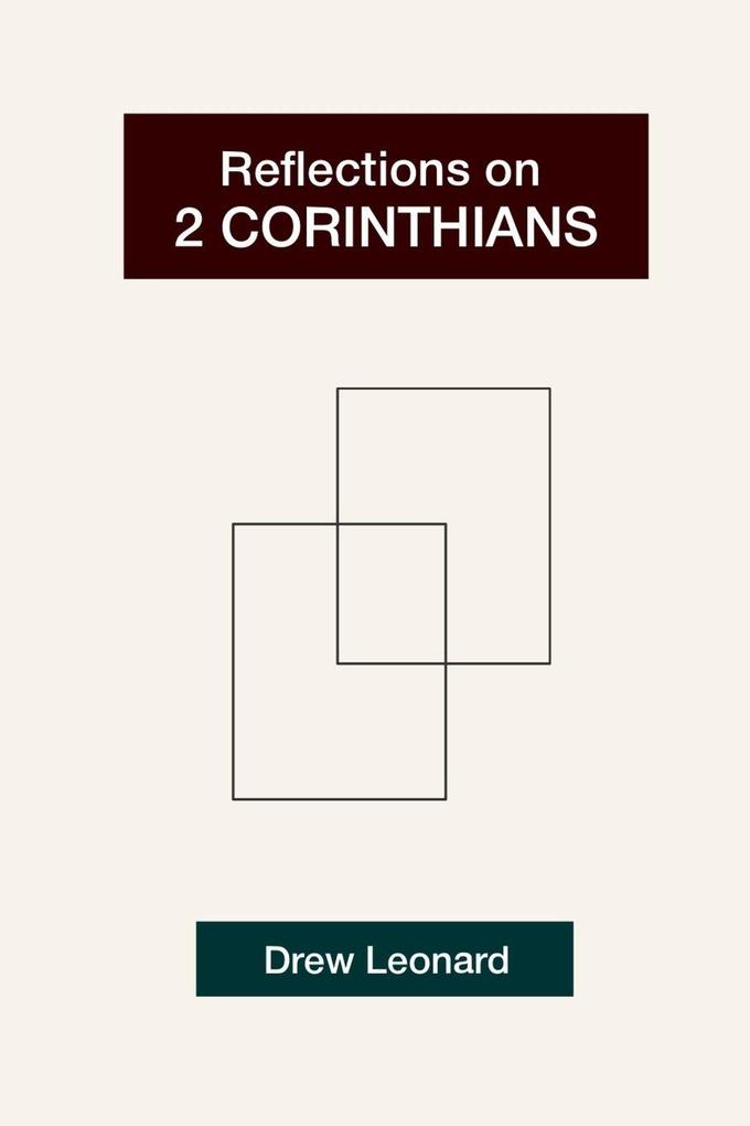 Reflections on '2 Corinthians'
