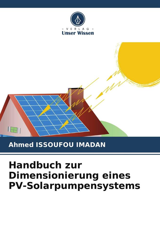Handbuch zur Dimensionierung eines PV-Solarpumpensystems