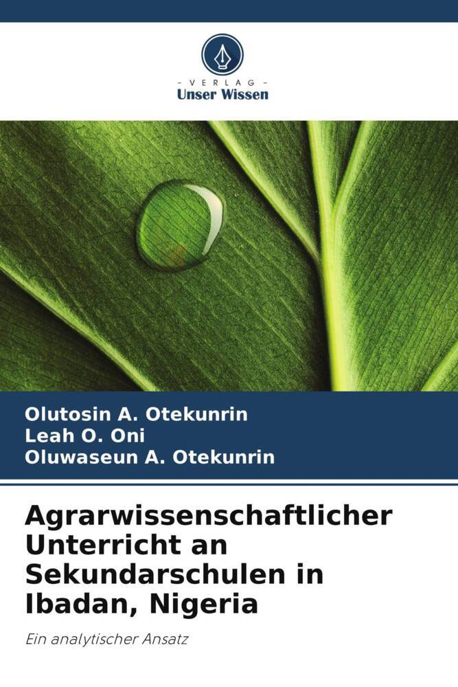 Agrarwissenschaftlicher Unterricht an Sekundarschulen in Ibadan Nigeria