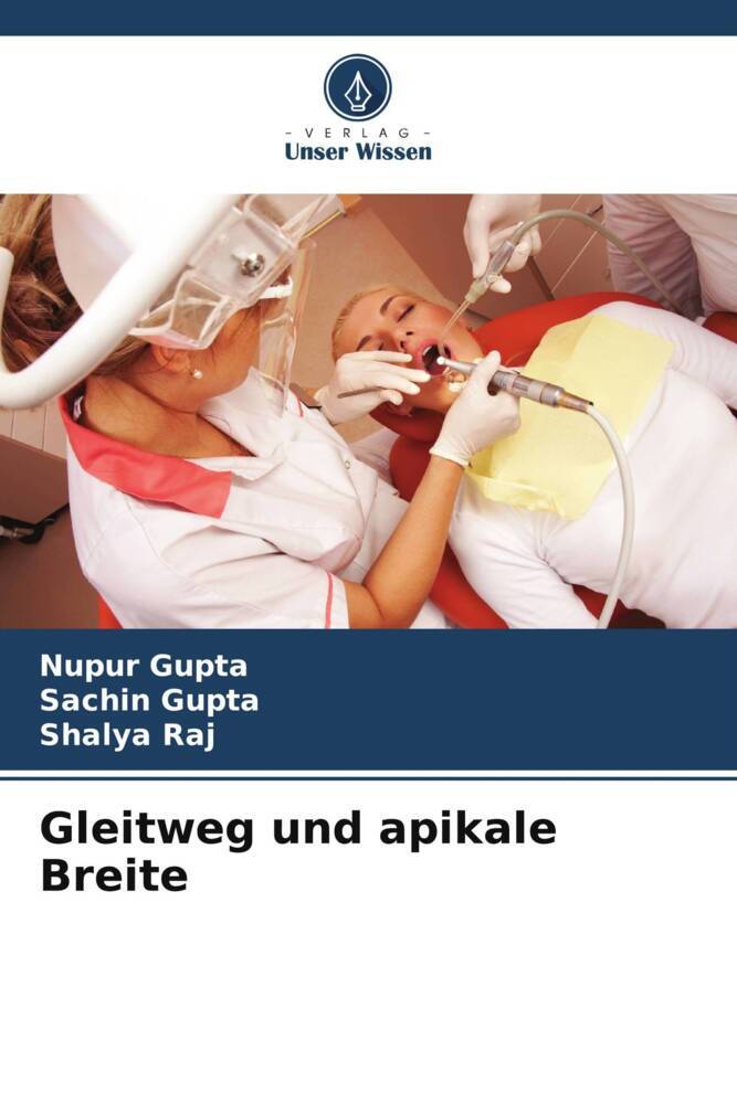 Gleitweg und apikale Breite