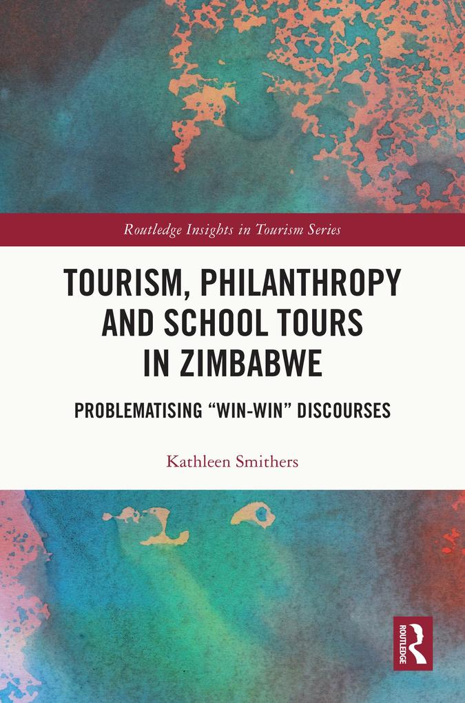 Tourism Philanthropy and School Tours in Zimbabwe