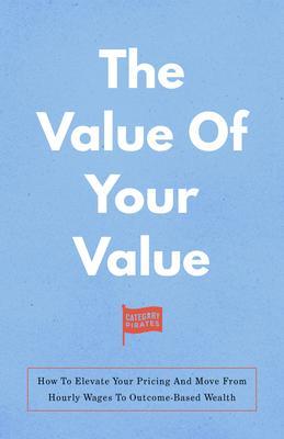 The Value Of Your Value