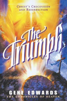 The Triumph: The Triumph