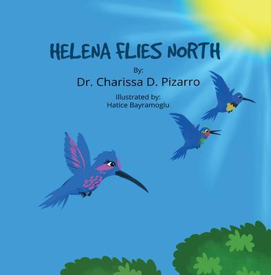 HELENA FLIES NORTH