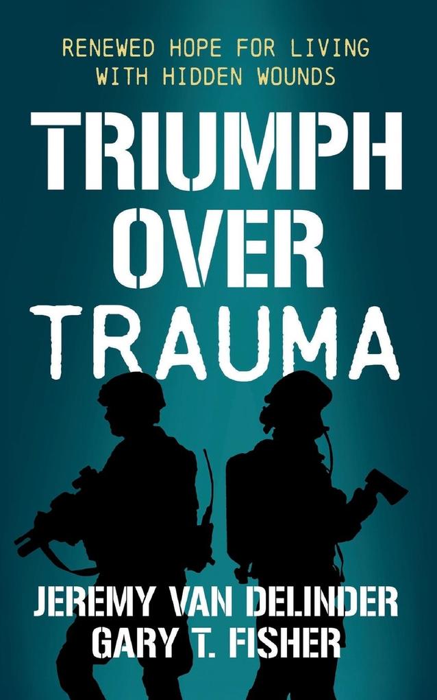 Triumph Over Trauma
